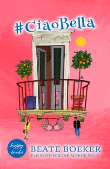 Coverbild_Florentinische_Morde_11_#CiaoBella_Balkon_mit_Fensterläden_BH_und_Figuren