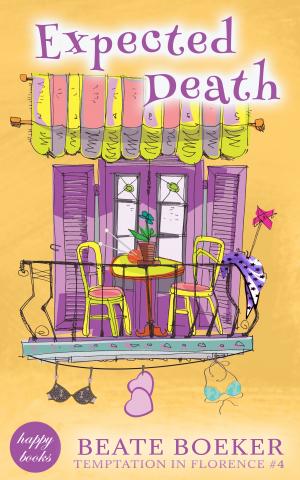 Cover Expected Death by Beate Boeker Temptation in Florence #4 cozy mystery