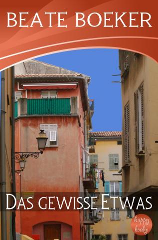 Cover Das gewisse Etwas von Beate Boeker Frankreich Romantik Kurzgeschichte Schuhe