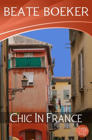 Cover Chic in France by Beate Boeker short story romance Nice shoes