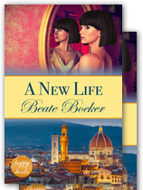 Cover A New Life by Beate Boeker sweet romance Italy Florence