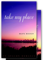 Take My Place by Beate Boeker sweet romance Bainbridge Island Seattle