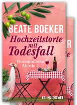 Cover Hochzeitstorte mit Todesfall von Beate Boeker Ullstein florentinische Morde 1 cozy crime