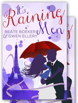 Cover It's Raining Men by Beate Boeker and Gwen Ellery sweet romance magic