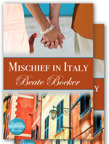 Cover Mischief in Italy by Beate Boeker sweet romance