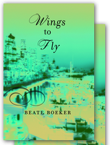 Cover Wings to Fly by Beate Boeker sweet romance Seattle